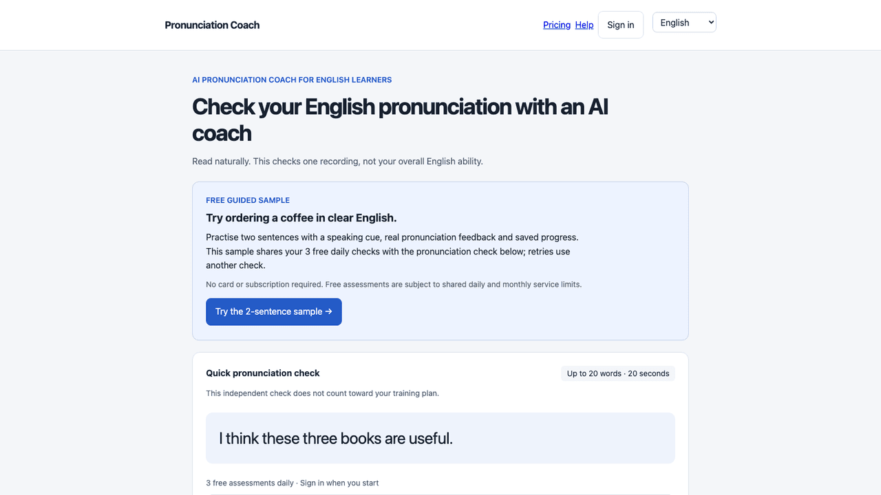 Pronunciation Coach interface screenshot - AI English pronunciation coach that scores a short recording for accuracy, fluency, and completeness, then guides focused practice for clearer speech.